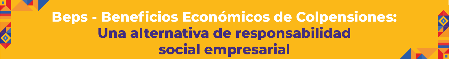 Hablemos de por qué aguanta pensionarse en Colpensiones