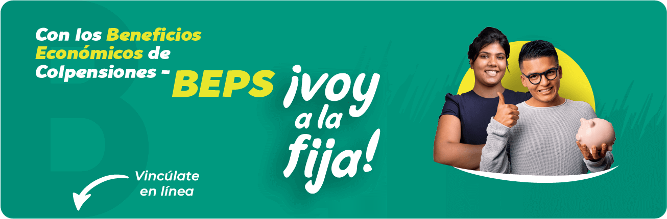 Con los Beneficios Economicos de Colpensiones BEPS
