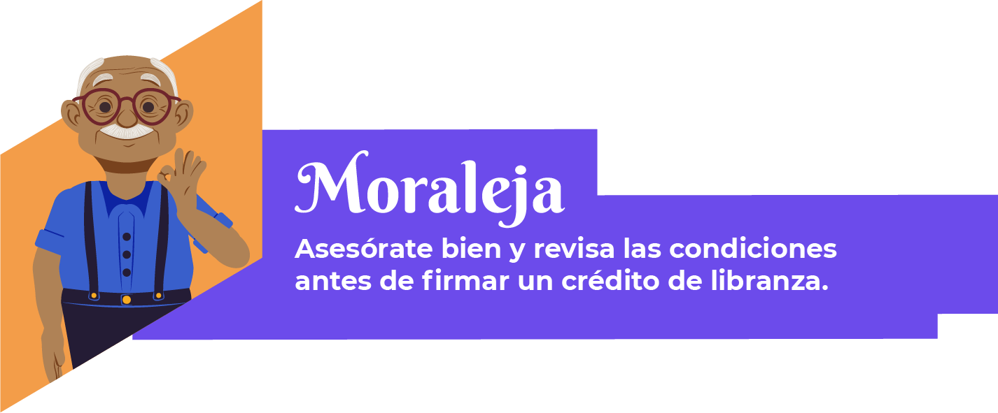 Moraleja: Asesórate bien y revisa las condiciones antes de firmar un crédito de libranza.