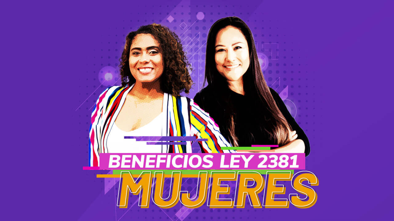 CONOCE LOS BENEFICIOS QUE LA LEY 2381 DE 2024 BRINDA A LAS MUJERES Y MADRES