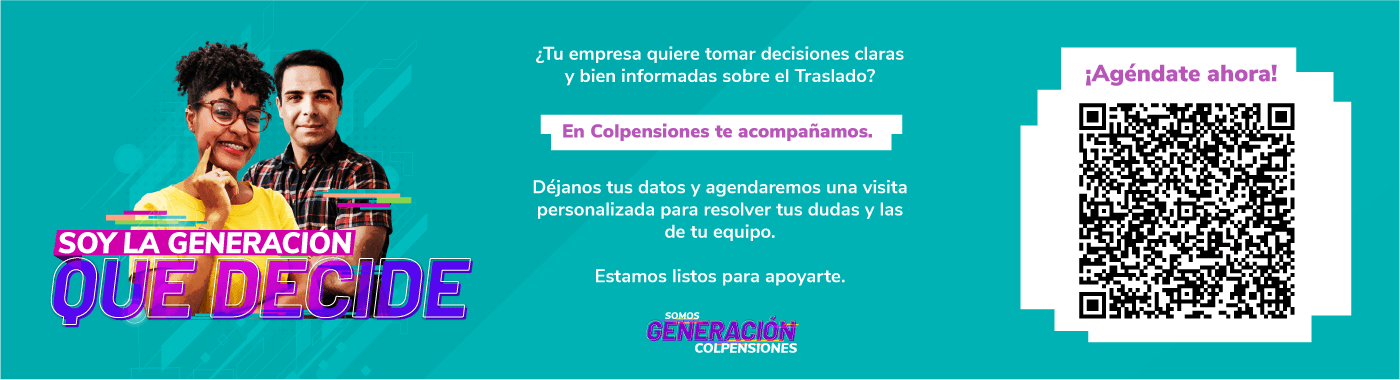En Colpensiones te acompañamos. Agendate ahora.